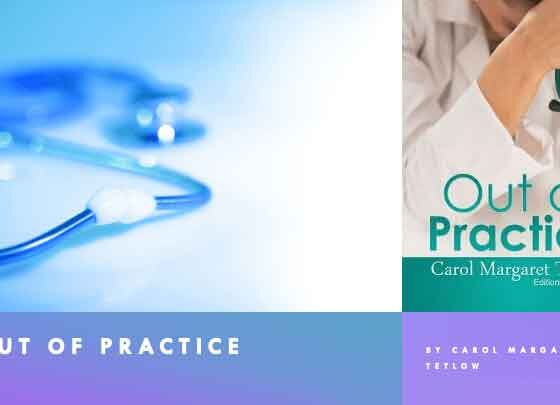 Out of Practice, by Carol Margaret Tetlow