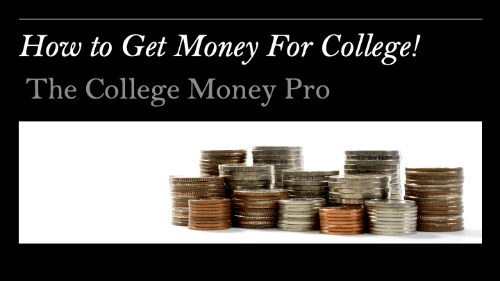 The College Money Pro