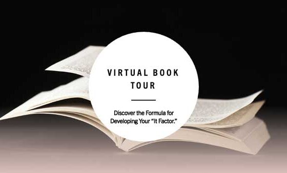 Author Leesa Rowland –  “Discovering the It Factor within You: Developing Your Charismatic Personality”Virtual Book Tour August 10 – September 22 2015