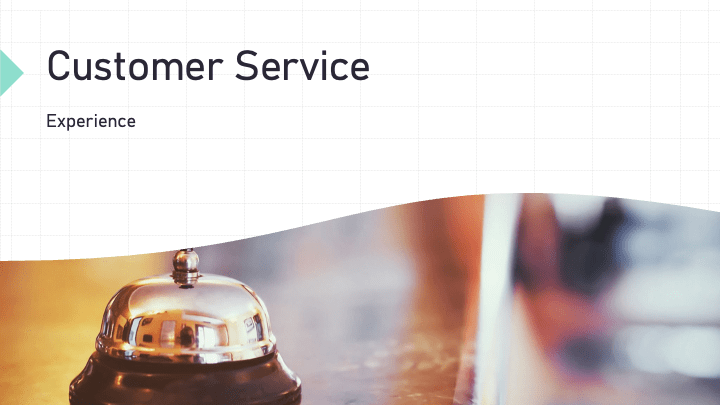 Customer Service experience