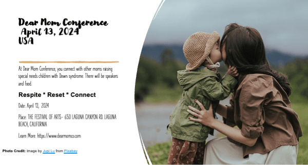 Dear Mom Conference April 13, 2024 USA