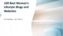 Top 100 Women’s Lifestyle Blogs 2024