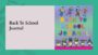 Back To School Journal For Kids