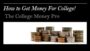 Learn How to Get Money For College!  Book Review of The College Money Pro