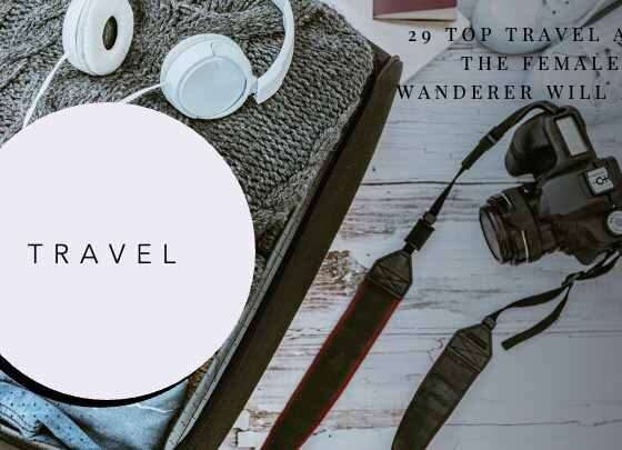 29 Top Travel Apps the Female Wanderer Will Love