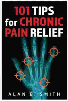 101 chronic pain relief tips